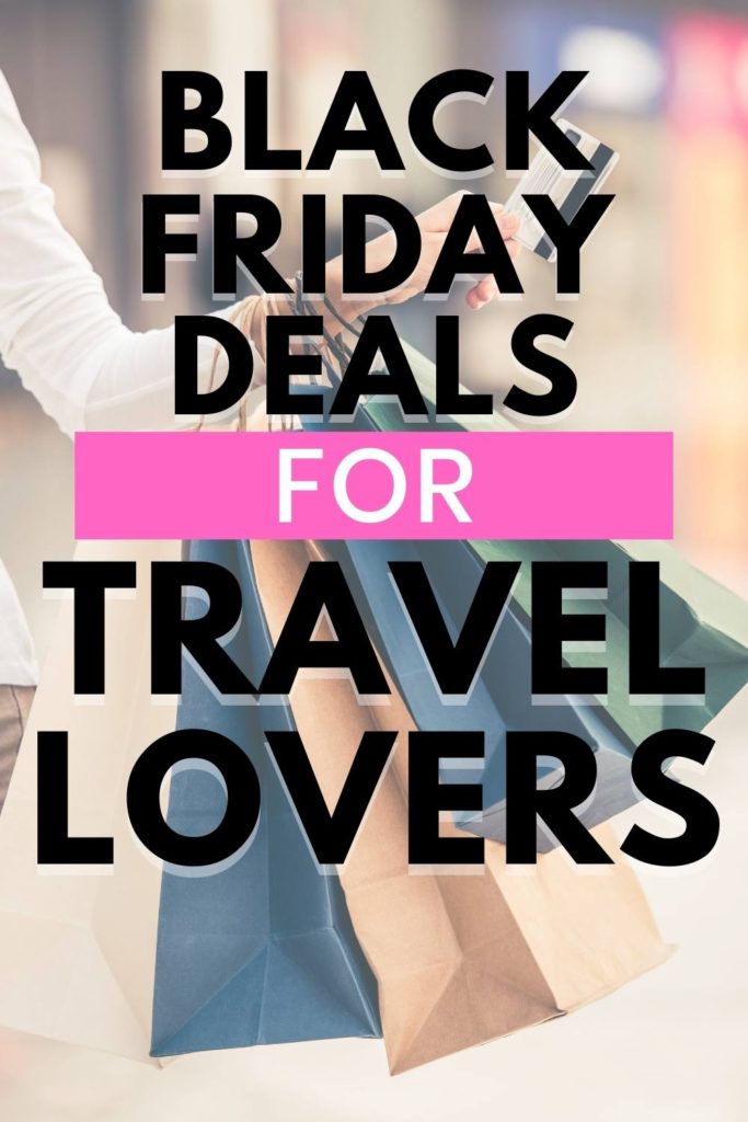 Black Friday deals for travel lovers